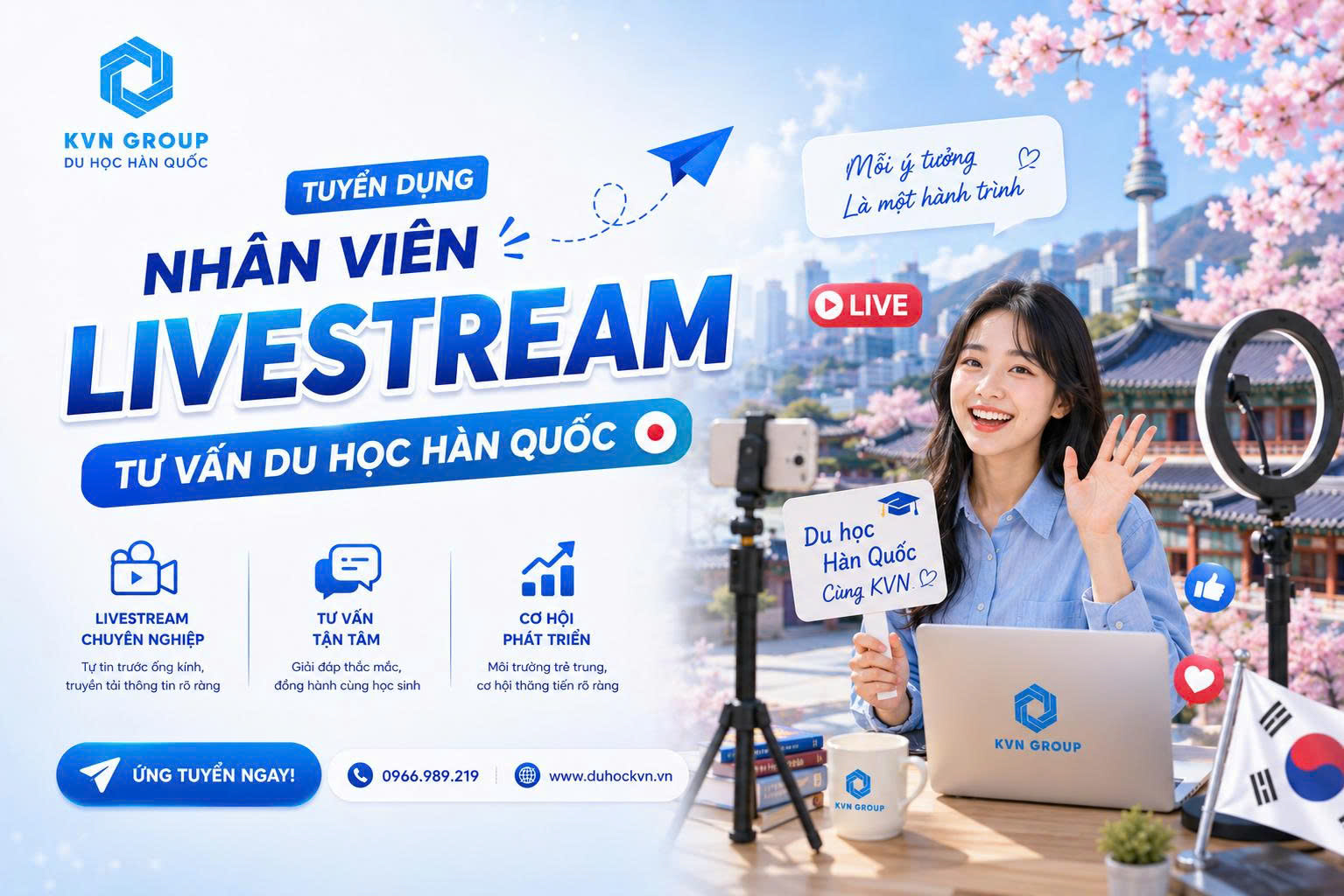 TUYỂN DỤNG NHÂN VIÊN LIVESTREAM – TƯ VẤN DU HỌC HÀN QUỐC