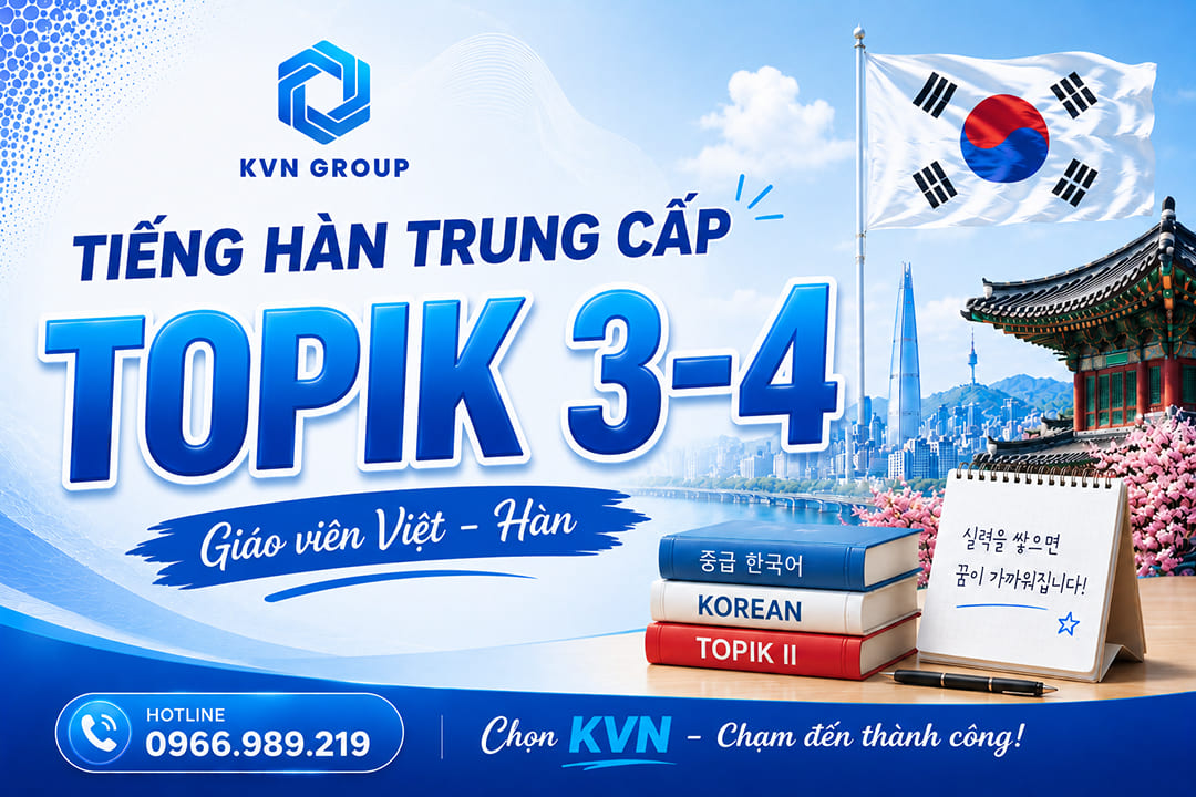 Học tiếng hàn trung cấp - Topik 3, topik 4 tại trung tâm du học Hàn Quốc KVN